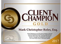 Client Champion | Gold | Mark Christopher Roles, Esquire | 2017